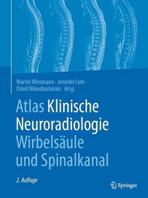 cover image of Atlas Klinische Neuroradiologie Wirbelsäule und Spinalkanal
